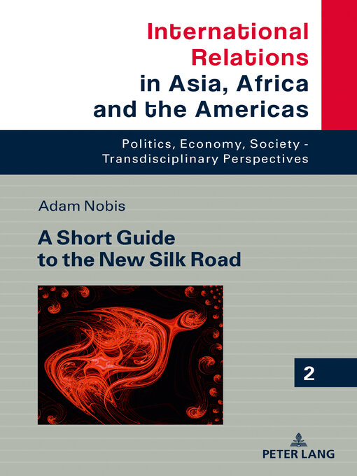 Title details for A Short Guide to the New Silk Road by Marcin Grabowski - Available